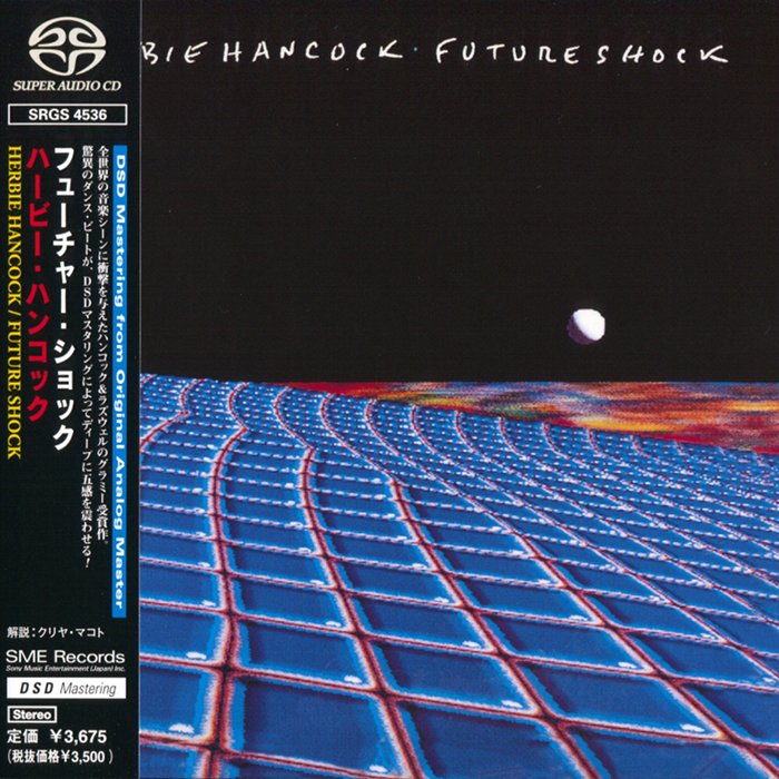 Herbie Hancock - Future Shock (1983) [Japanese SACD Reissue 2000 #SRGS 4536] {SACD ISO + FLAC 24bit/88.2kHz}