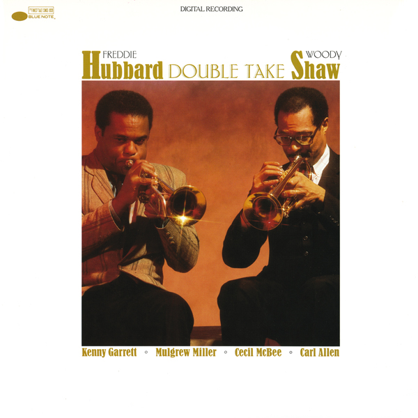 Freddie Hubbard & Woody Shaw - Double Take (1985/2014) [Qobuz 24bit/192kHz]