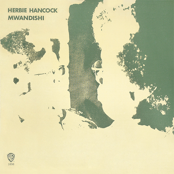 Herbie Hancock - Mwandishi (1971/2015) [HDTracks 24bit/192kHz]