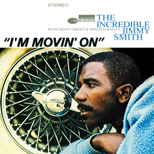 Jimmy Smith – I’m Movin’ On (1963/2014) [HighResAudio 24bit/192kHz]