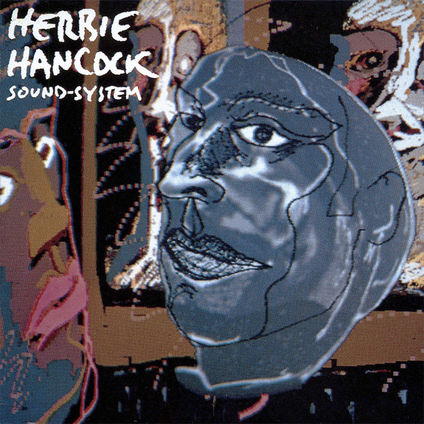 Herbie Hancock - Sound System (1984/2013) [HDTracks 24bit/96kHz]