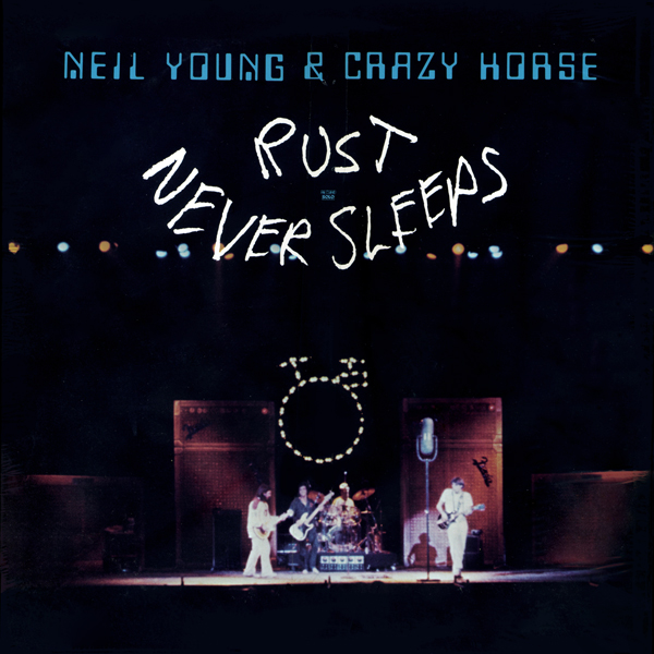 Neil Young & Crazy Horse – Rust Never Sleeps (1979/2014) [PonoMusic 24bit/192kHz]