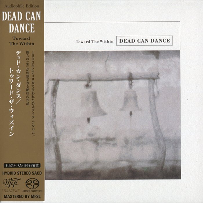 Dead Can Dance - Toward The Within (1994) [MFSL 2008] {SACD ISO + FLAC 24bit/88.2kHz}