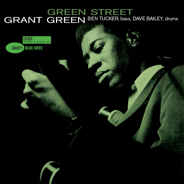Grant Green - Green Street (1961/2010) [AcousticSounds DSF Stereo DSD64/2.82MHz]