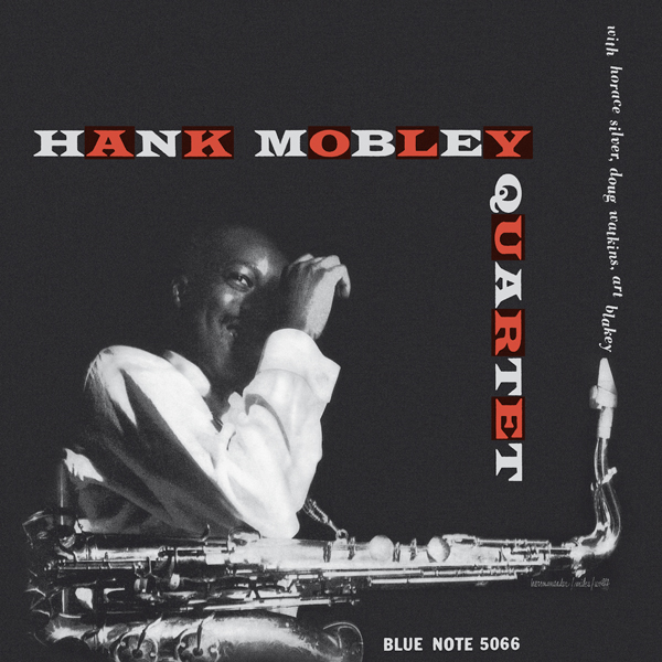 Hank Mobley - Hank Mobley Quartet (1955/2015) [ProStudioMasters FLAC 24bit/192kHz]