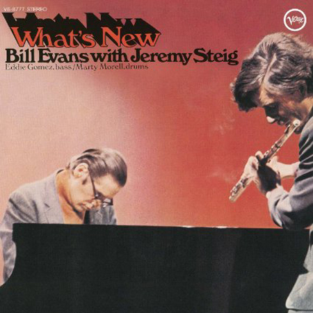 Bill Evans with Jeremy Stieg - What’s New (1963) [Japanese Limited SHM-SACD 2011] {SACD ISO + FLAC 24bit/88.2kHz}