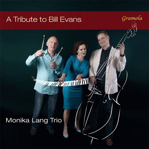 Monika Lang Trio - A Tribute to Bill Evans (2015) [Qobuz 24bit/48kHz]