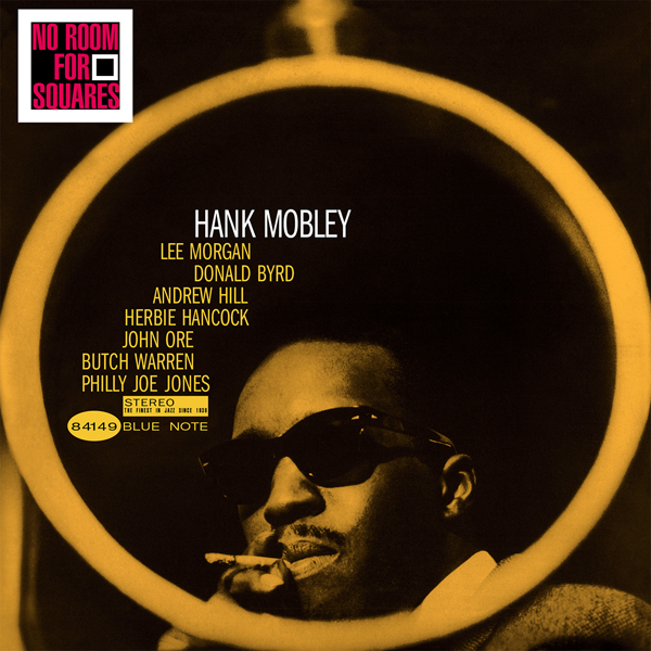 Hank Mobley - No Room For Squares (1963/2010) [DSF DSD64/2.82MHz]