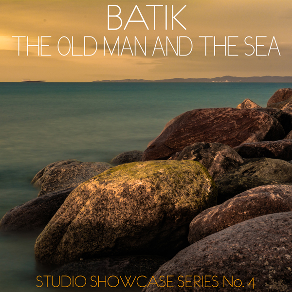 Batik - The Old Man And The Sea (2014) [SoundLiaison FLAC 24bit/96kHz]