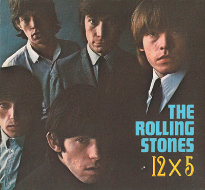 The Rolling Stones – 12X5 (1964) [ABKCO Remaster 2002] {SACD ISO + FLAC 24bit/88.2kHz}