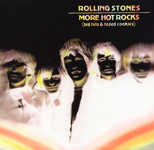 The Rolling Stones – More Hot Rocks 1964-1971 (Big Hits & Fazed Cookies) [1972/2011] {HDTracks FLAC 24bit/176,4kHz}
