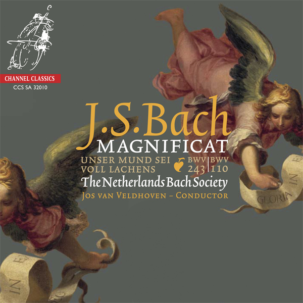 Jos van Veldhoven, The Netherlands Bach Society - Bach. Magnificat (2010) [Channel Classics FLAC 24bit/192kHz]