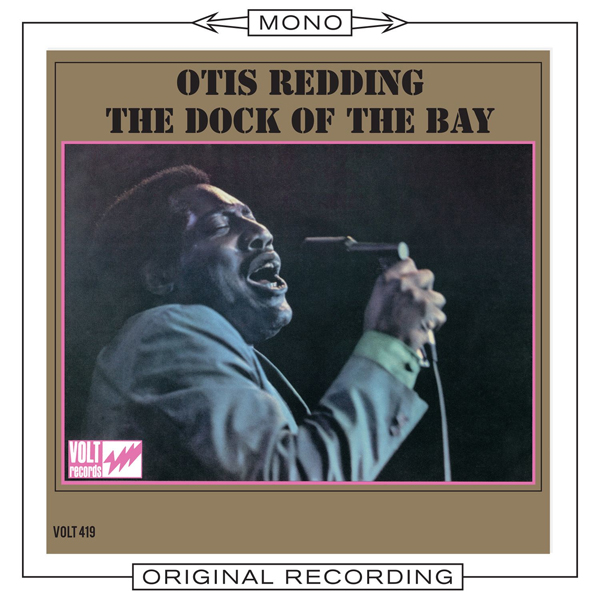 Otis Redding - The Dock Of The Bay (1968/2014) (Mono) [HDTracks FLAC 24bit/96kHz]
