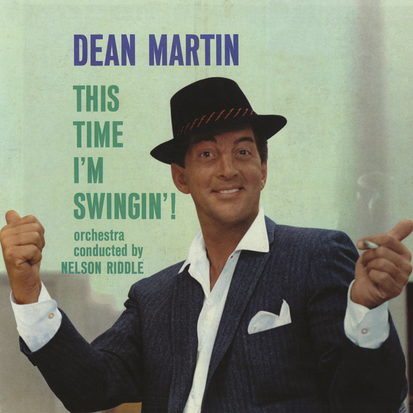 Dean Martin - This Time I'm Swingin' (1960/2014) [HDTracks FLAC 24bit/192kHz]