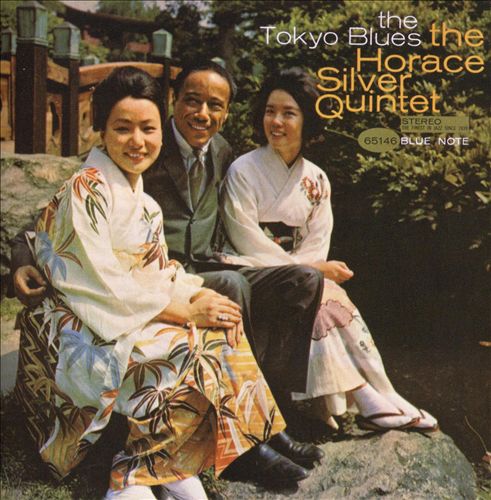 The Horace Silver Quintet – The Tokyo Blues (1962) [Analogue Productions 2010] {SACD ISO + FLAC 24bit/88.2kHz}