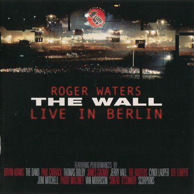 Roger Waters – The Wall: Live in Berlin (1990) [2x SACD, Reissue 2003] {SACD ISO + FLAC 24bit/88.2kHz}
