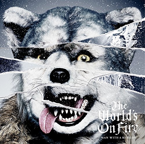 MAN WITH A MISSION – The World’s On Fire [Mora FLAC 24bit/48Khz]