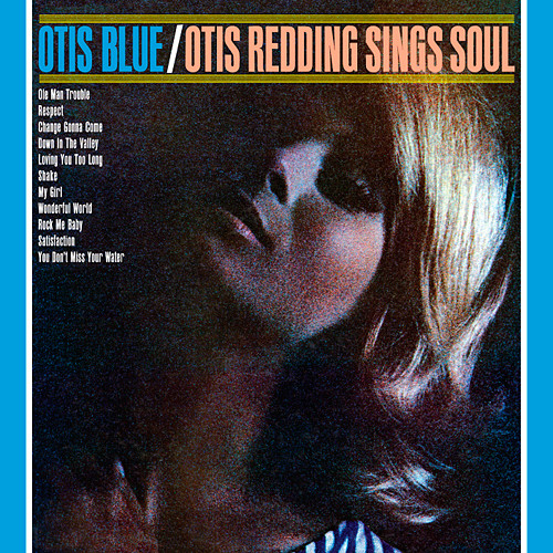 Otis Redding - Otis Blue: Otis Redding Sings Soul (1965/2012) [HDTracks FLAC 24bit/192kHz]