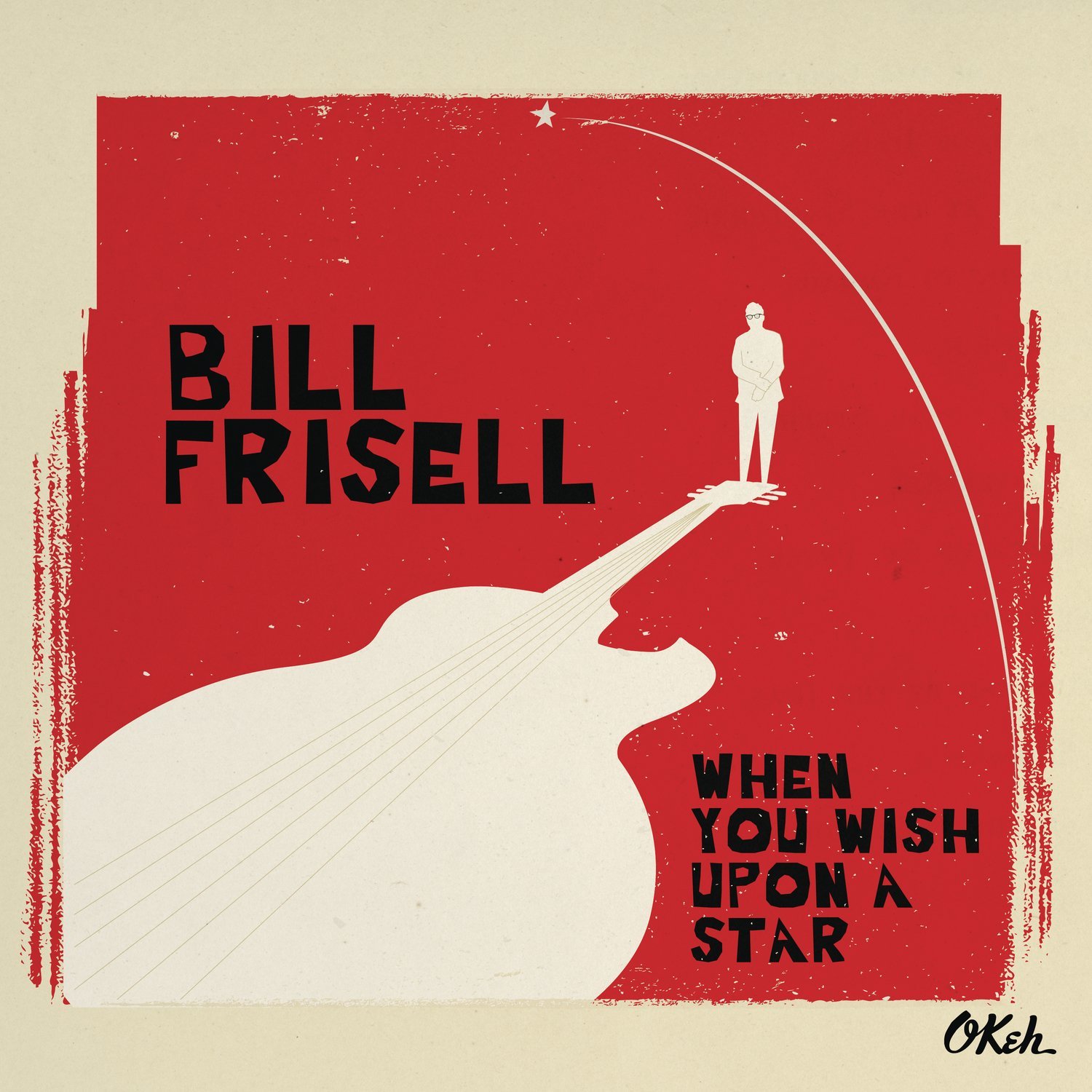 Bill Frisell - When You Wish Upon A Star (2016) [HDTracks FLAC 24bit/96kHz]