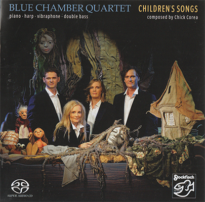 Blue Chamber Quartet – Chick Corea: Children’s Songs (2009) {SACD ISO + FLAC 24bit/88.2kHz}