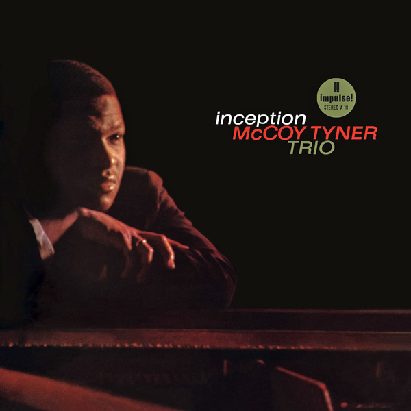 McCoy Tyner Trio - Inception (1962/2013) [HDTracks FLAC 24bit/96kHz]