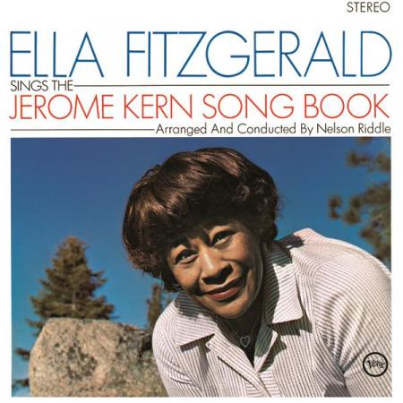 Ella Fitzgerald - Ella Fitzgerald Sings The Jerome Kern Song Book (1963/2013) [HDTracks FLAC 24bit/192kHz]