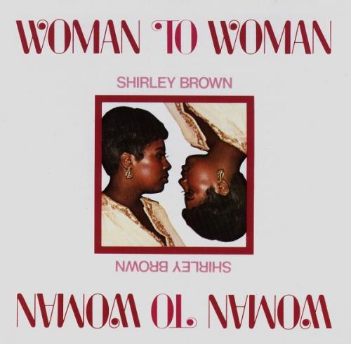Shirley Brown – Woman To Woman (1974/2011) [HDTracks FLAC 24bit/192kHz]