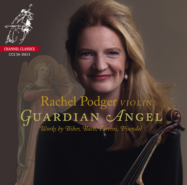 Rachel Podger - Guardian Angel (2013) [Channel Classics FLAC 24bit/192kHz]