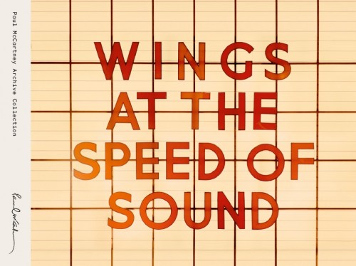 Paul McCartney And Wings – At The Speed Of Sound (1976) (Deluxe Edition 2014) [HDTracks FLAC 24bit/96kHz]