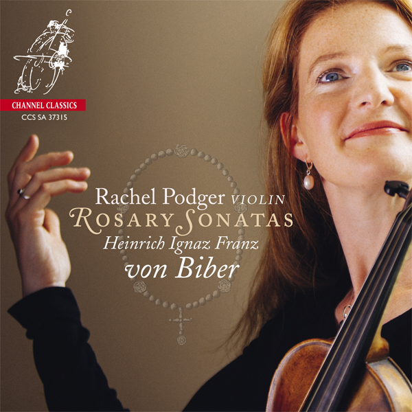 Heinrich Ignaz Franz von Biber - Rosary Sonatas - Rachel Podger (2015) [Qobuz FLAC 24bit/192kHz]