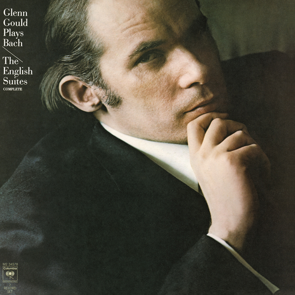 Johann Sebastian Bach - The English Suites Nos. 1-6 - Glenn Gould (1977/2015) [Qobuz FLAC 24bit/44,1kHz]