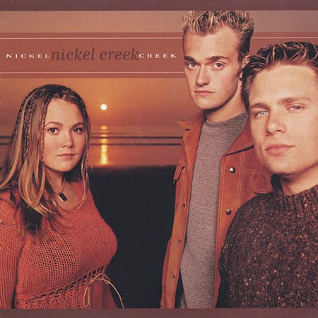 Nickel Creek – Nickel Creek (2000) [Reissue 2003] {SACD ISO + FLAC 24bit/88,2kHz}