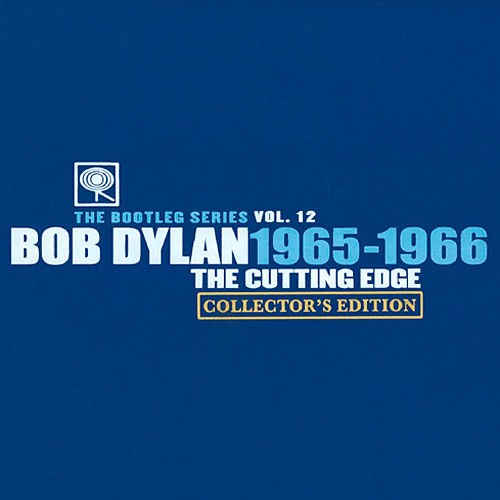 Bob Dylan - The Cutting Edge 1965-1966: Bootleg Series Vol. 12 {Collector’s Edition} (2015) [FLAC 24bit/96kHz]