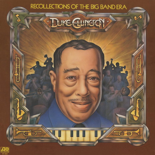 Duke Ellington – Recollections Of The Big Band Era (1963/2011) [HDTracks FLAC 24bit/192kHz]