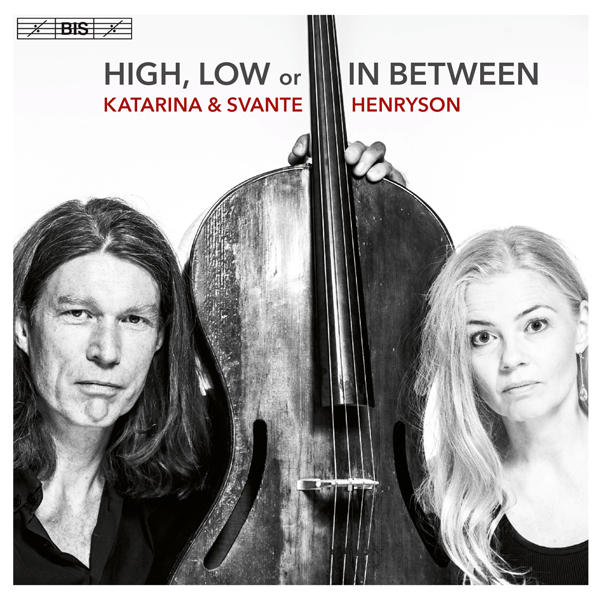 Katarina & Svante Henryson - High, Low or In Between (2015) [eClassical FLAC 24bit/96kHz]