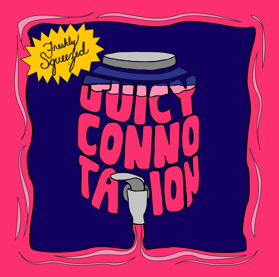 Juicy Connotation – Freshly Squeezed (2016) [Bandcamp FLAC 24bit/48kHz]