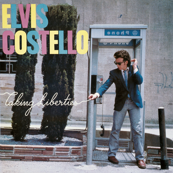 Elvis Costello - Taking Liberties (1980/2015) [Qobuz FLAC 24bit/192kHz]