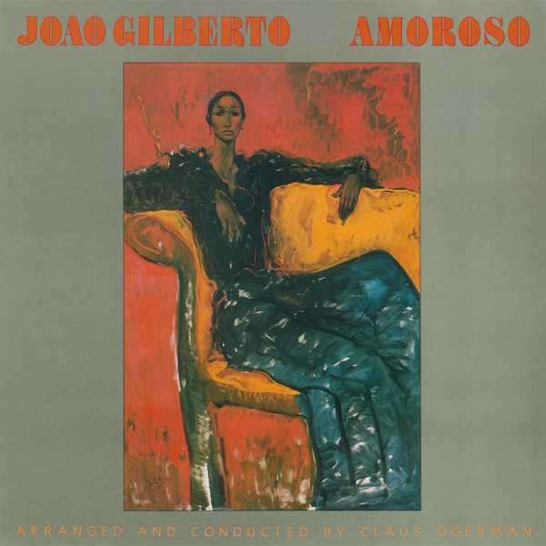 Joao Gilberto - Amoroso (1977/2011) [HDTracks FLAC 24bit/192kHz]