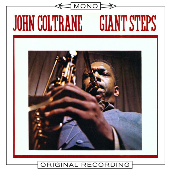 John Coltrane - Giant Steps (1959/2014) (mono) [HDTracks FLAC 24bit/192kHz]