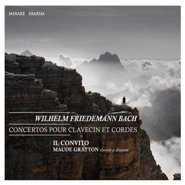 Wilhelm Friedemann Bach – Concertos pour clavecin et cordes – Maude Gratton, Il Convito (2015) [Qobuz FLAC 24bit/88,2kHz]