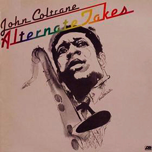 John Coltrane – Alternate Takes (1975/2011) [HDTracks FLAC 24bit/192kHz]