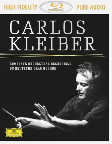 Carlos Kleiber: Complete Orchestral Recordings On Deutsche Grammophon (2014) [Blu-Ray Pure Audio Disc]