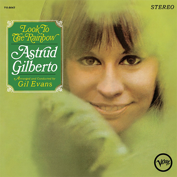 Astrud Gilberto - Look To The Rainbow (1966/2014) [ProStudioMasters FLAC 24bit/192kHz]