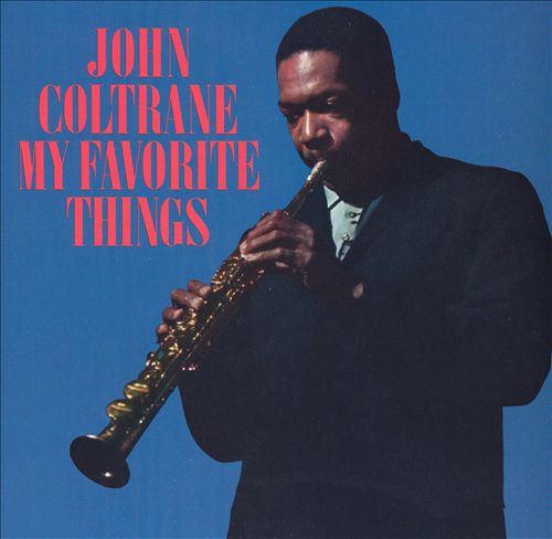 John Coltrane - My Favorite Things (1961/2013) [HDTracks FLAC 24bit/192kHz]