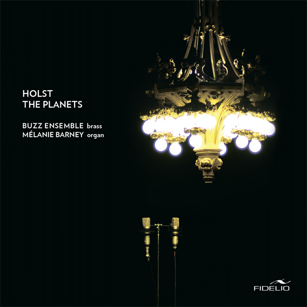 Gustav Holst - The Planets, Op. 32 - Buzz Ensemble, Melanie Barney (2011) [ProStudioMasters FLAC 24bit/96kHz]