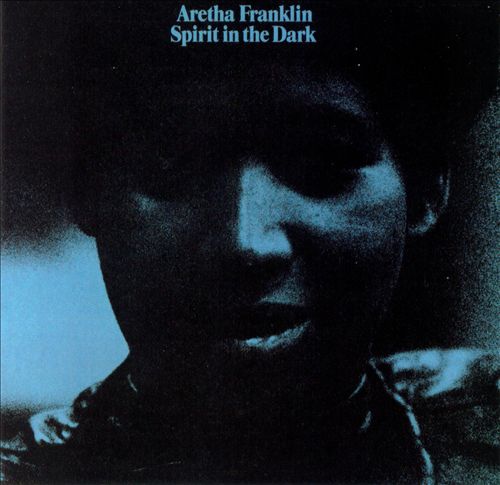 Aretha Franklin - Spirit In The Dark (1970/2012) [HDTracks FLAC 24bit/192kHz]