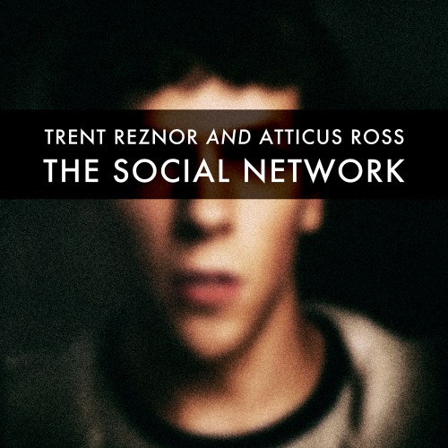 Trent Reznor and Atticus Ross - The Social Network (2010) [Blu-Ray Pure Audio Disc]
