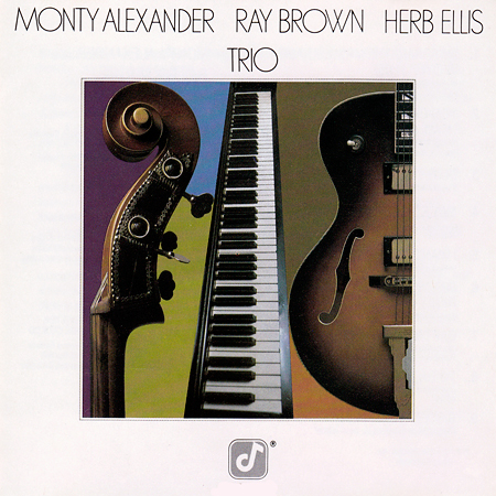 Monty Alexander, Ray Brown and Herb Ellis - Trio (1981) {ADVD Reissue 2003} [FLAC 24bit/96kHz]