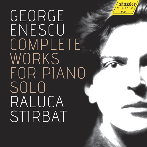 George Enescu - Complete Works for Piano Solo - Raluca Stirbat (2015) [ProStudioMasters FLAC 24bit/48kHz]