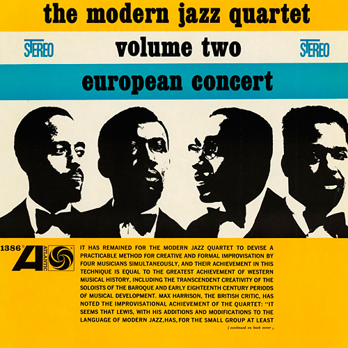 The Modern Jazz Quartet - European Concert, Volume Two (1962/2011) [HDTracks FLAC 24bit/192kHz]